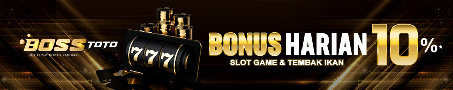 Bosstoto Bonus Harian 10%